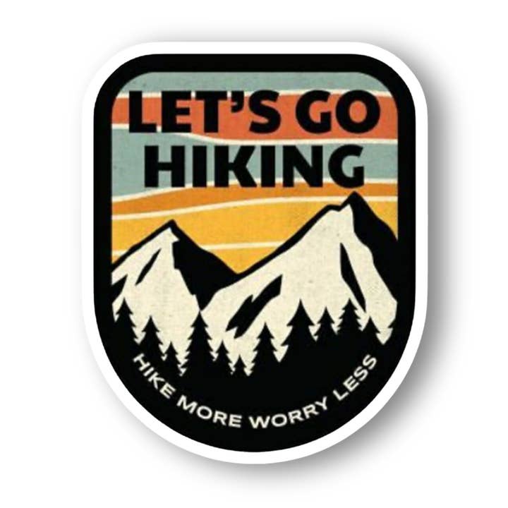 Let's Go Hiking More Die Cut 3" Vinyl Sticker for wholesale by National Parks and Beyond