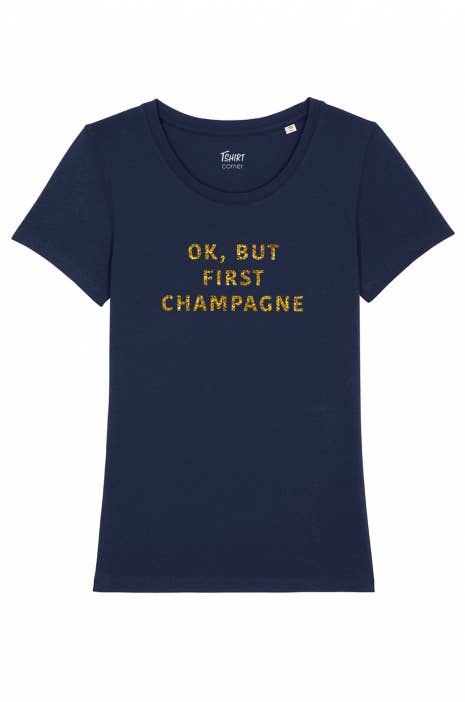 Tshirt Corner - Wholesale Screen printed t-shirt – Women′s - OK but first champagne women's t-shirt - glitter3