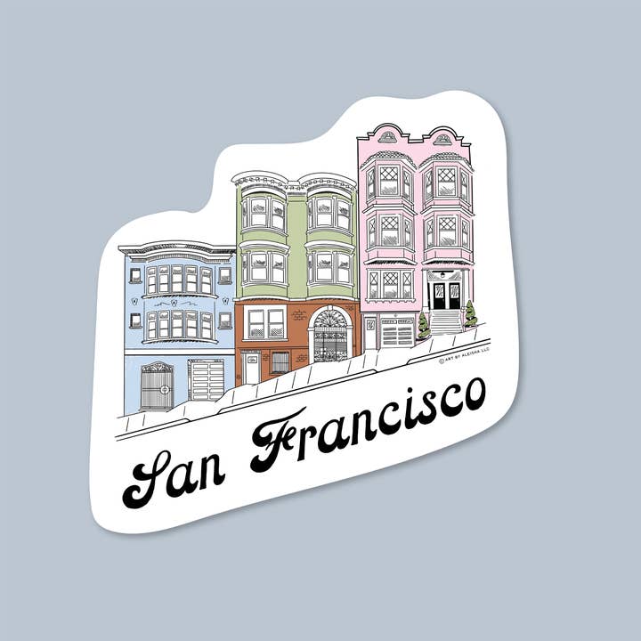 By Aleisha - Wholesale Sticker - Home Sweet San Francisco Sticker
