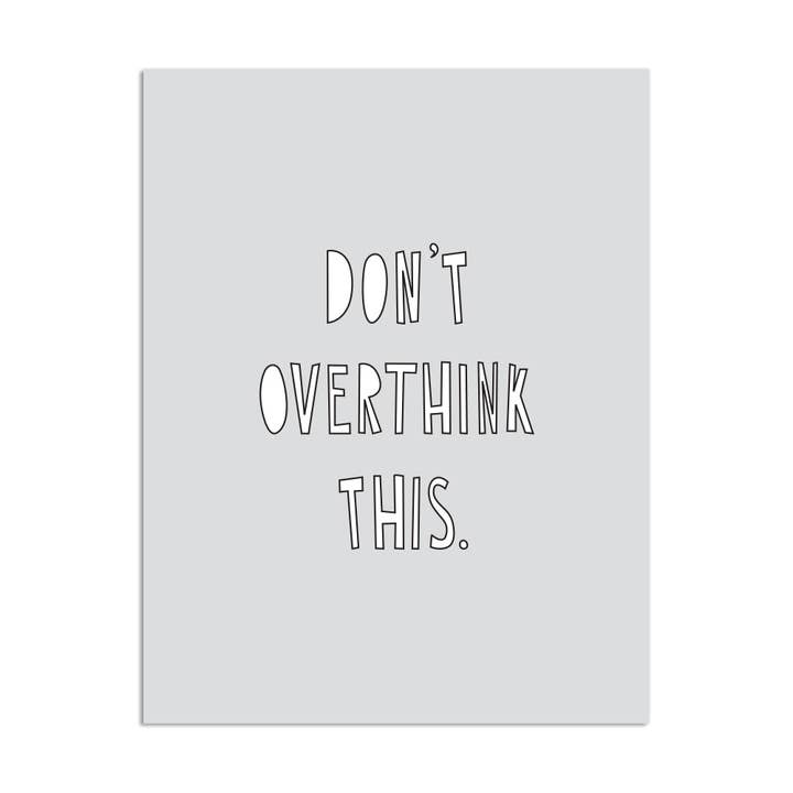 323 - Overthink ikke dette - A2-kort for engroshandel hos Near Modern Disaster