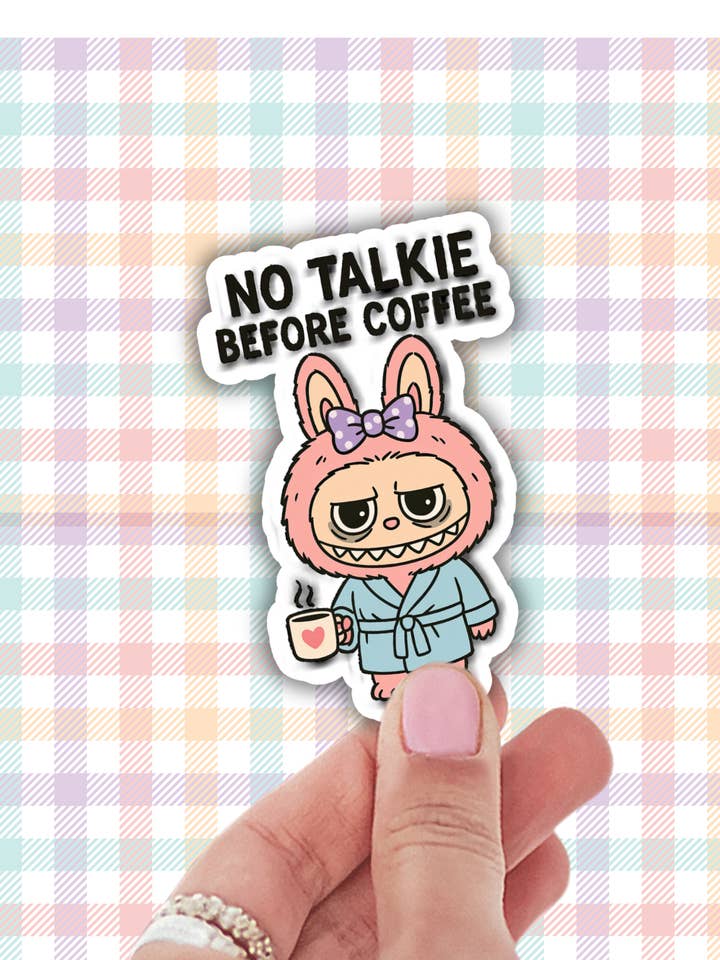 no talkie before coffee cute monster vinyl sticker for wholesale by Lalatina Shop