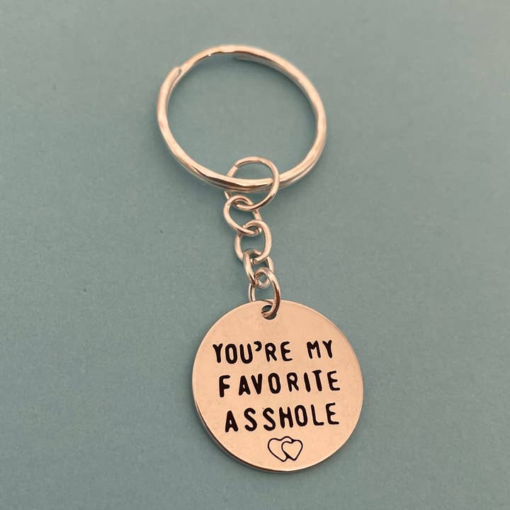 You're My Favourite Asshole roestvrijstalen sleutelhanger Unisex F voor wholesale door Roshni Desai & Things