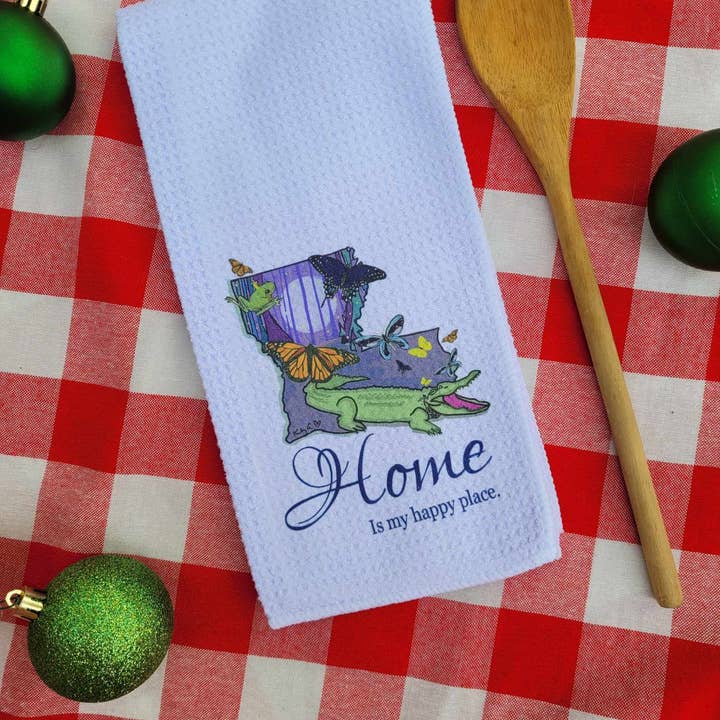 Kelly Airhart Studios - Wholesale Tea Towel - Louisiana Tea Towel. Home is My Happy Place.9