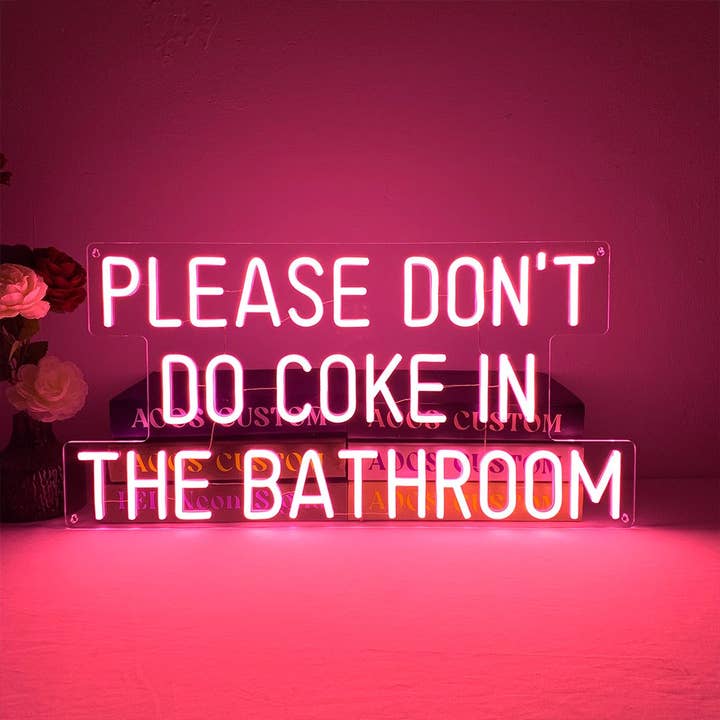 Por favor, não use coca-cola no banheiro Sinal de néon 3 por atacado de Aoos Custom