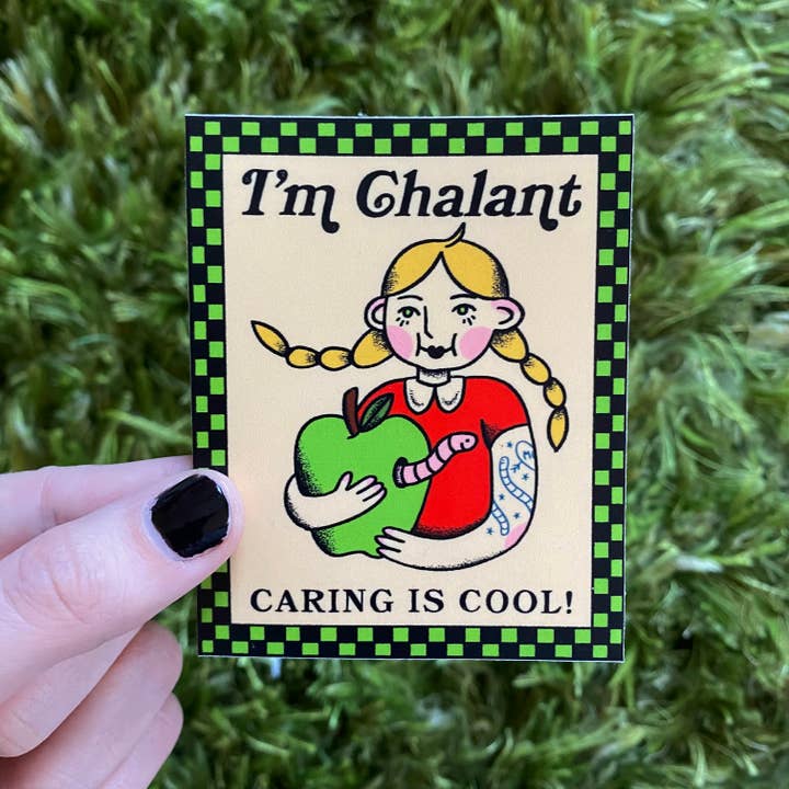 Ren-O-Graphics - Wholesale Phone & Laptop Stickers - I'm Chalant Sticker2
