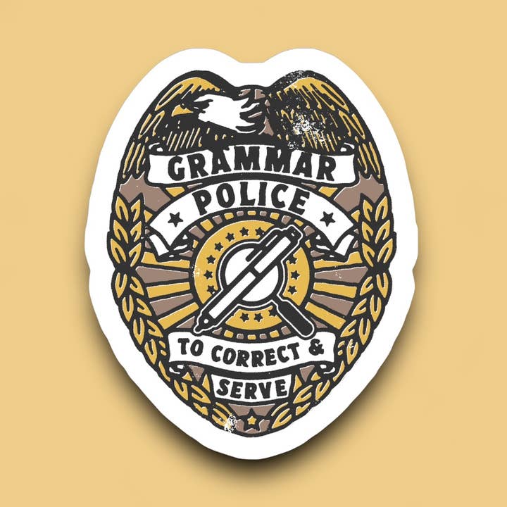 Ace the Pitmatian Co - Wholesale Sticker - Grammar Police Sticker0