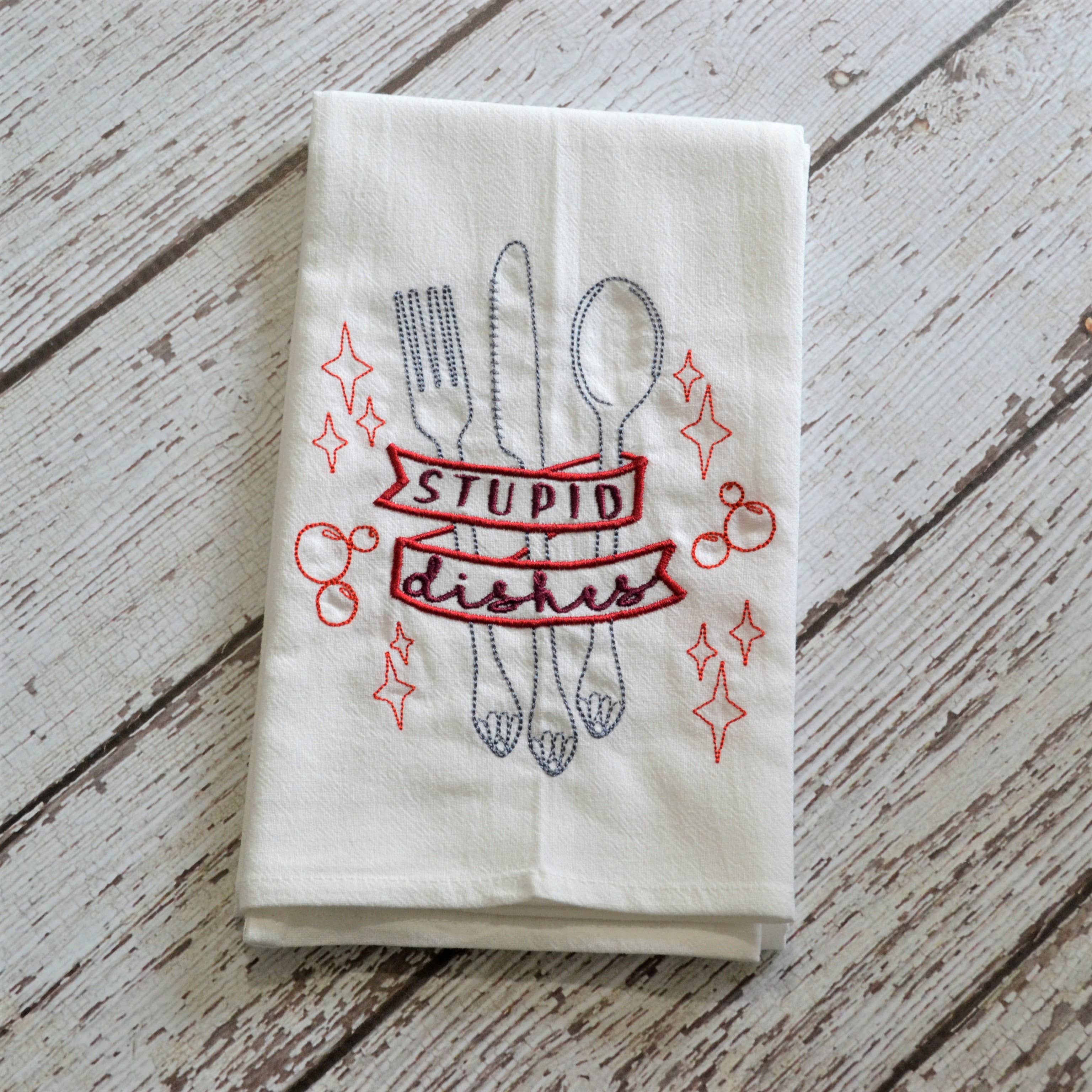 SewMuchMoreStore - Wholesale Tea Towel - CLEARANCE - Stupid Dishes Tea Towel, Embroidered Floursack0