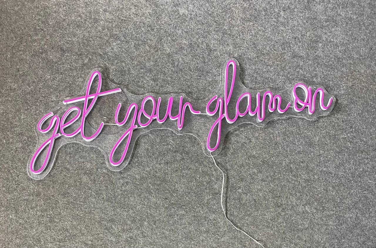 Glow Neon - Wholesale Neon Sign - Get Your Glam On Neon Sign, Quote Wall Sign Deco1