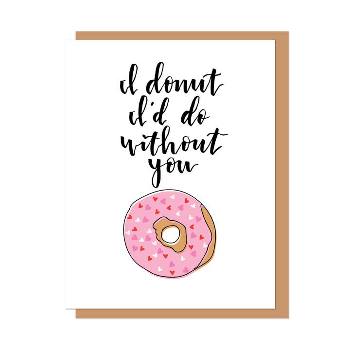 Donut I'd Do Without You Greeting Card for wholesale by Alina Walker Design