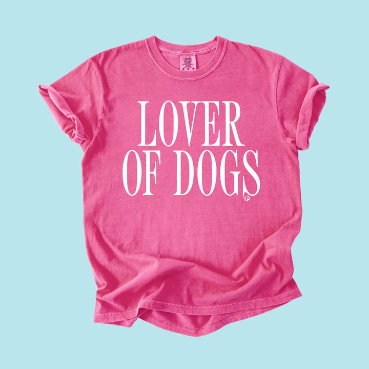 Lover of Dogs | Graphic Minimalist Dog Lover Shirt | DP1251 for wholesale by The Dapper Paw