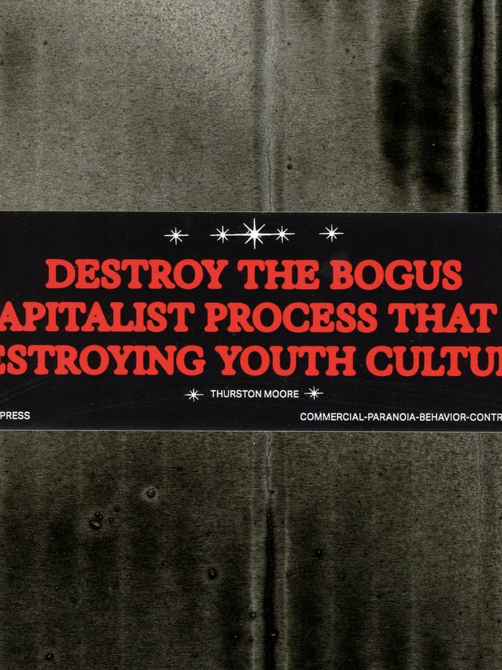 Autocollant de pare-chocs Thurston Moore Sonic Youth Capitalisme pour la vente par Back of Beyond Press