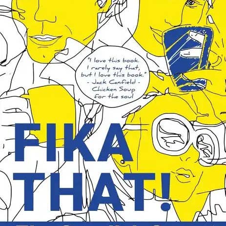 Books by splitShops - Wholesale Book - Adult - Fika That!: The Swedish Secret to Coffee, Caring and Connection - Paperback