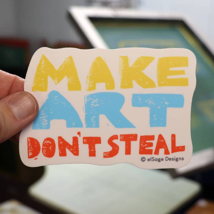 Skapa konst, stjäl inte klistermärke för wholesale av elSage Designs