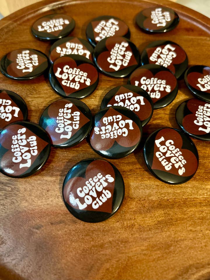 Coffee Lovers club button • black for wholesale by Axle Rose Co