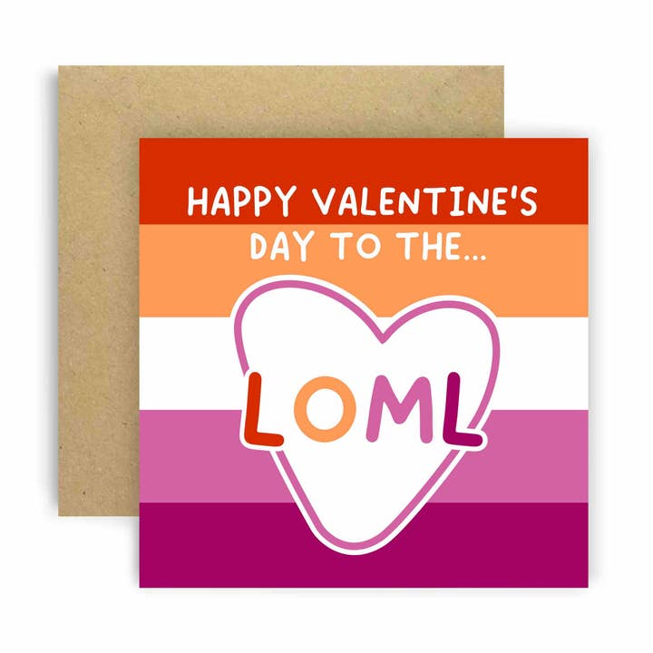 You're the LOML LGBT Lesbian Happy Valentines Day Card for wholesale by Huxters