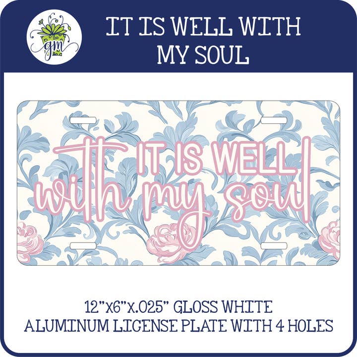 Christian License Plate | It is well with my soul for wholesale by Giftable Memories