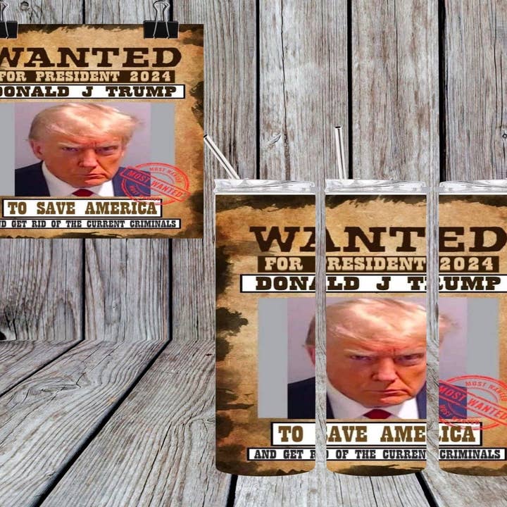 WANTED- DONALD TRUMP TUMBLER for wholesale by Mama’s Grit and Grace