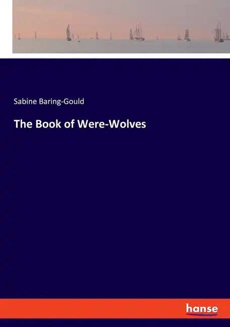 Books by splitShops - Wholesale History & Geography Book - The Book of Were-Wolves - Paperback0