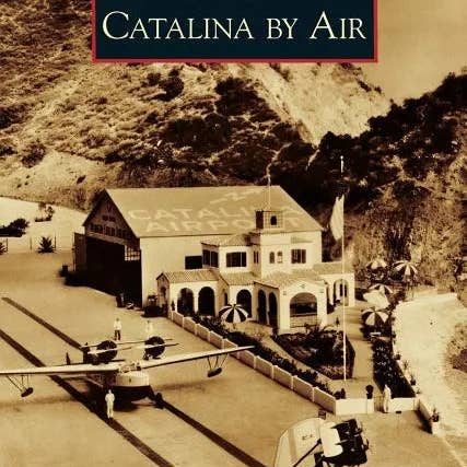 Books by splitShops - Wholesale Transportation - Catalina by Air - Hardcover