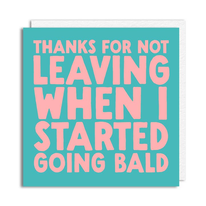 Carte d'anniversaire amusante - 'Chauve' pour la vente par The Buddy Fernandez Card Company