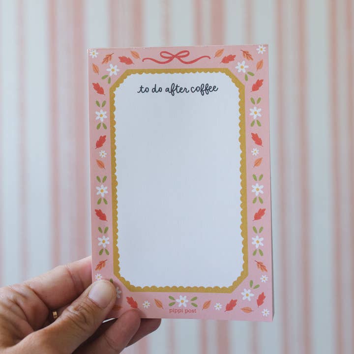 Pippi Post - Wholesale Notepad - To Do After Coffee 4x6 Notepad2