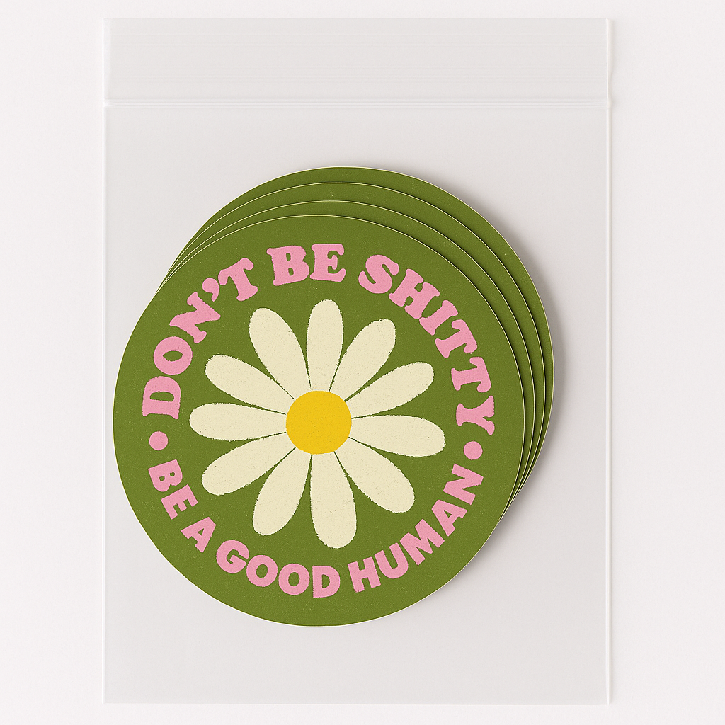 Daydream Prints - Wholesale Sticker - Be A Good Human Sticker | Positive Sticker | Sassy | Fall 1