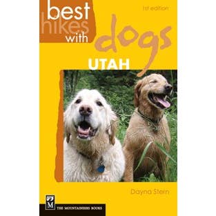 Meilleures randonnées avec chiens Utah pour la vente par Mountaineers Books