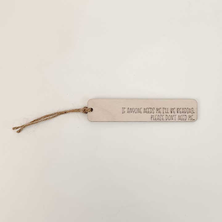 If Anyone Needs Me - Bookmark for wholesale by Mud & Honey