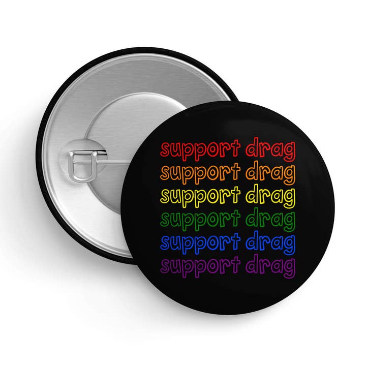 Apoya Drag | Pin de Orgullo | 1,25" 32mm | Insignia de Botón LGBTQ+ para venta al por mayor de That Queer Card Co