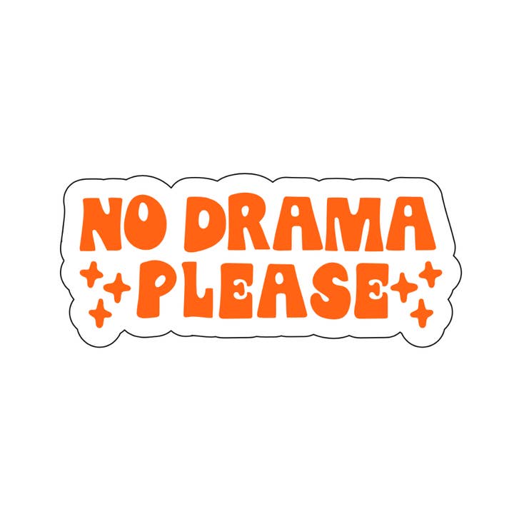 No Drama Please Sticker for wholesale by Girl Haus
