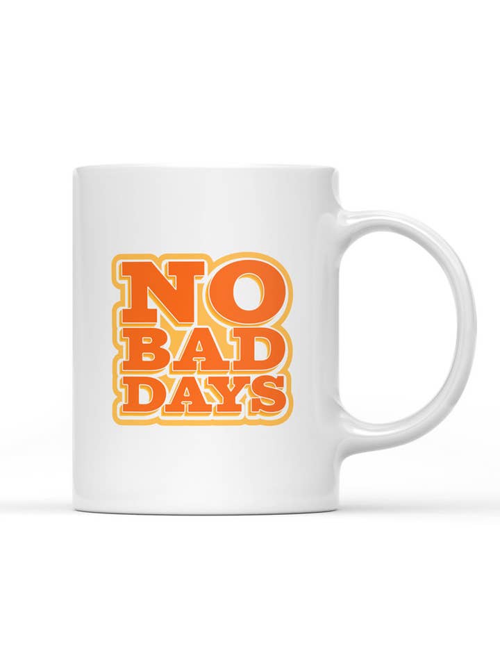 Tasse „Keine schlechten Tage“ für den Großhandel von Tiramisu Paperie