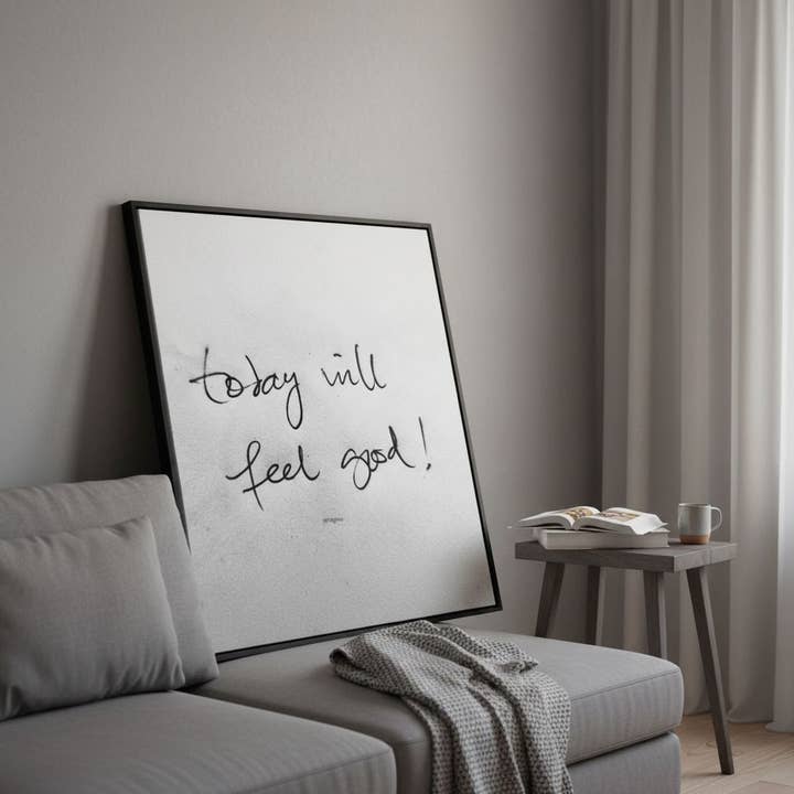 Aujourd'hui se sentira bien. pour la vente par Attagrata - Attitude of Gratitude