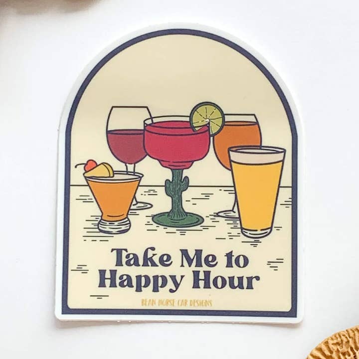 Autocollant Take Me To Happy Hour pour la vente par Bean Horse Car Designs