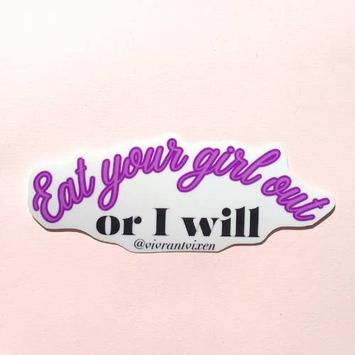 Adesivo em Vinil Eat Your Girl Adult Die Cut, Sex Positive Art por atacado de Vivrant Vixen