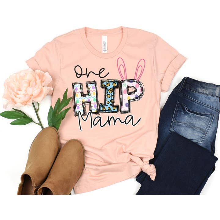 One Hip Mama Shirt - Mama Easter Shirt for wholesale by The Shirt Company