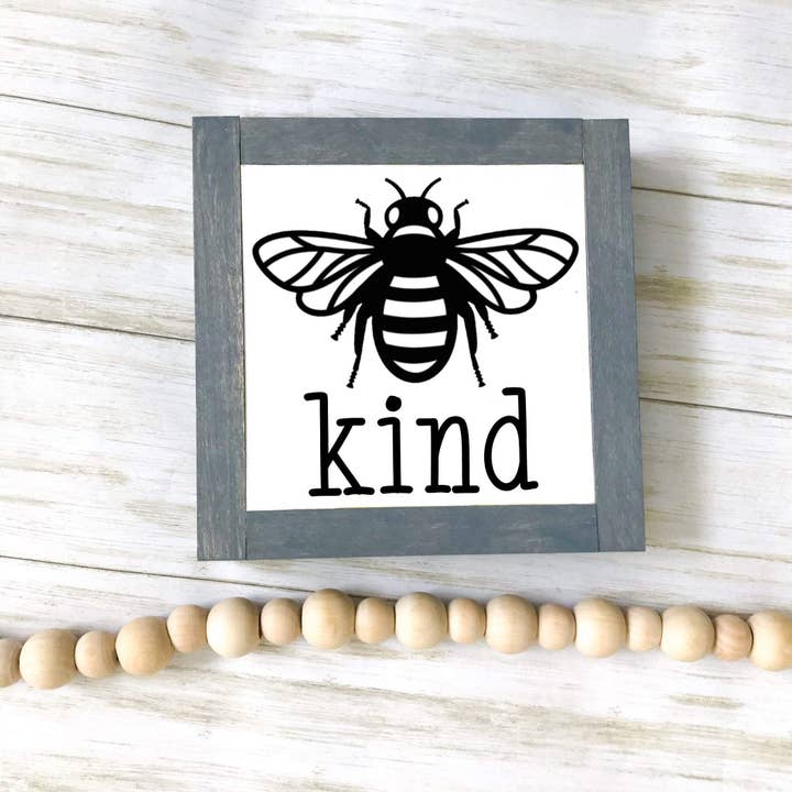 Bee Kind Sign for wholesale by The Nest Designs