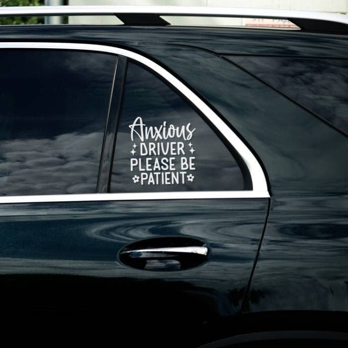 Stormy Vision - Wholesale Sticker - Anxious Driver Please Be Patient Decal | Car Window Decal
