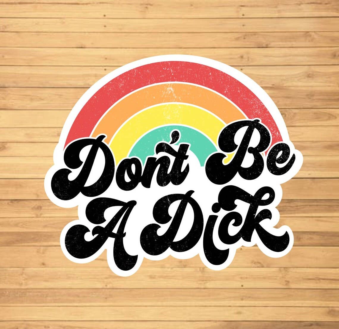 EnchantingSunshine - Vente Autocollant - Autocollant Don't Be A D*ck1