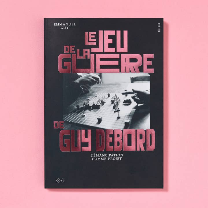 Le Jeu de la guerre de Guy Debord pour la vente par ÉDITIONS B42