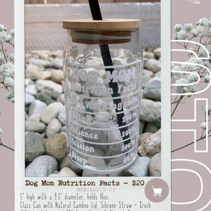 Dog Mom Nutrition Facts for wholesale by Acrylicool by Annie