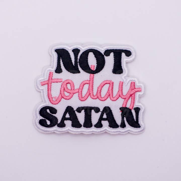 Heart & Sol Design - Wholesale Patch - NOT TODAY SATAN patch