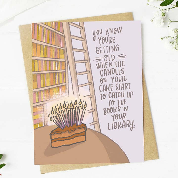 Big Moods - Wholesale Birthday Card - "You know you're getting old..." Bookish Birthday Card3