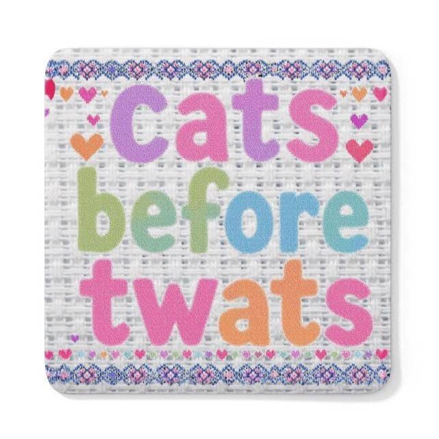 Scouse Bird Shop - Wholesale Coasters - Cats Before Twats Coaster0