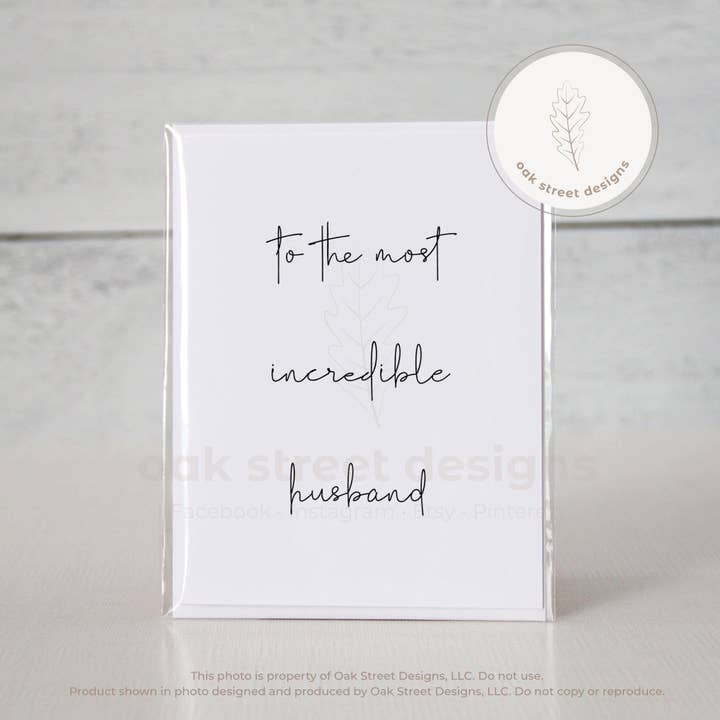 To the Most Incredible Husband Folded Card for wholesale by Oak Street Designs