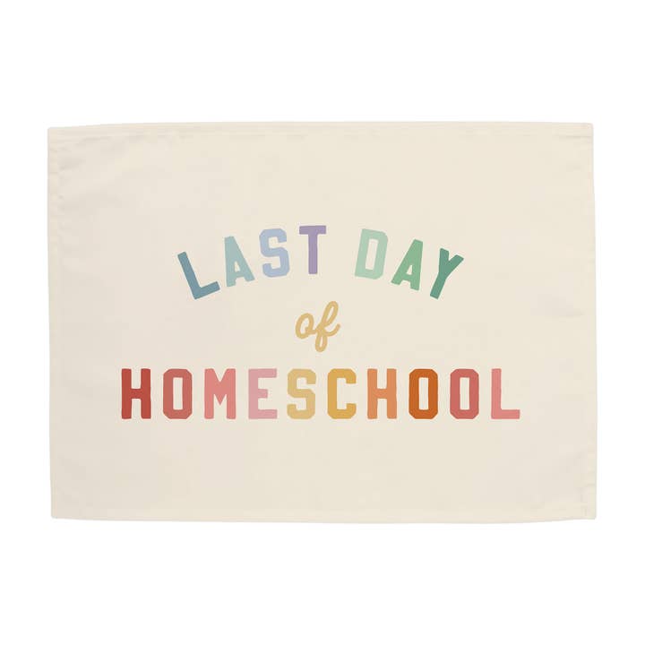 Last Day of Homeschool Banner for wholesale by Hunny Prints