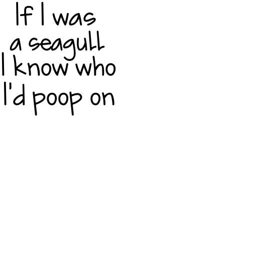 IF I WAS A SEAGULL SHELF SITTER 3.25"X3.25" $2.00EACH SIGN for wholesale by Dudley's Cottage & Gifts