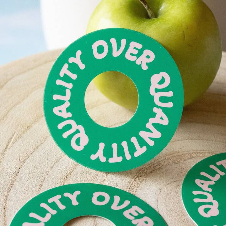 Quality Over Quantity Vinyl Sticker for wholesale by Doctor Scribble