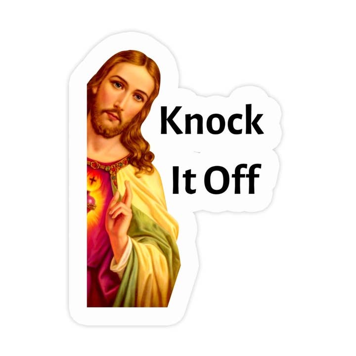 Pegatina Knock It Off Jesus para venta al por mayor de Sticker Bull