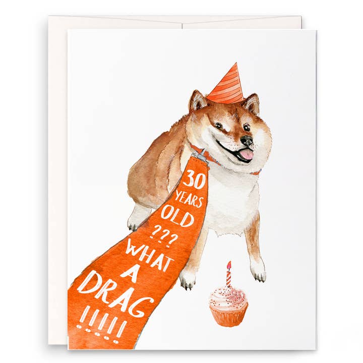 30th Birthday Drag Dog - Funny Milestone Birthday Card for wholesale by Liyana Studio