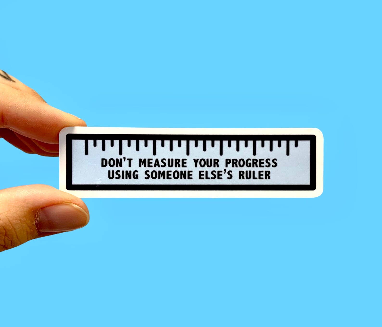 Radical Buttons - Wholesale Sticker - Mental health sticker, Don't measure your progress